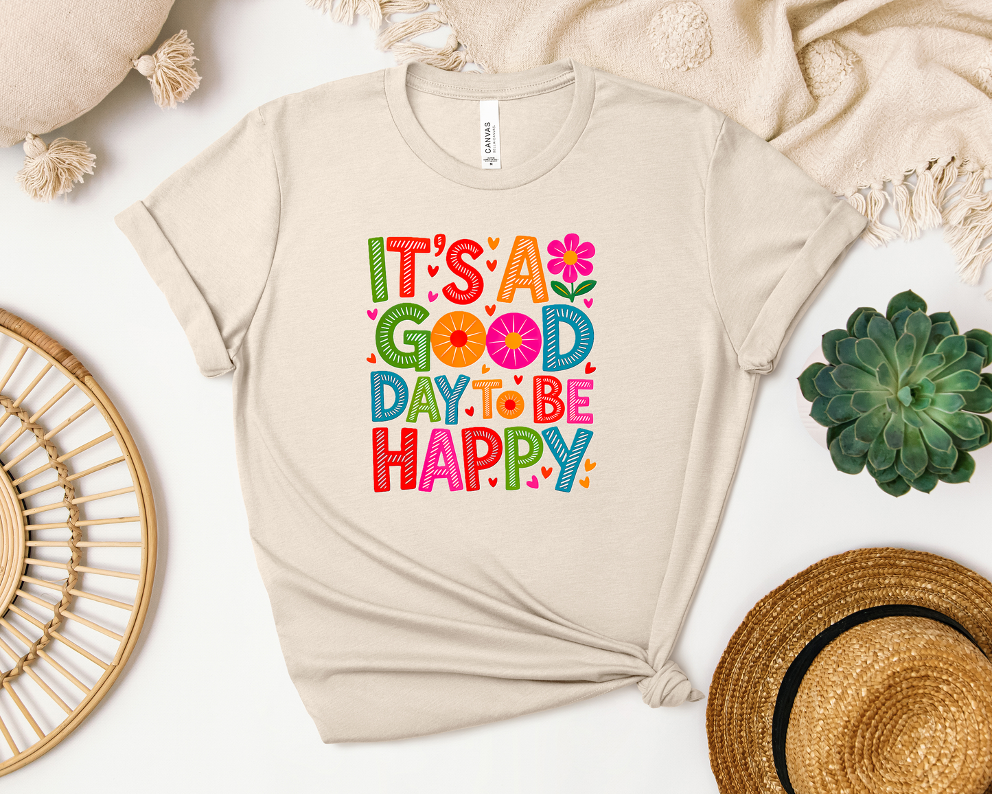 *NEW* IT'S A GOOD DAY TO BE HAPPY SHIRT